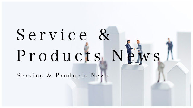 Service & Products News